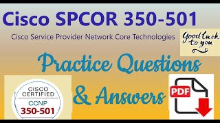 Part6CISCO SPCOR350501Service Provider Network Core TechnologiesPractice Questions ampAnswers [upl. by Ful]