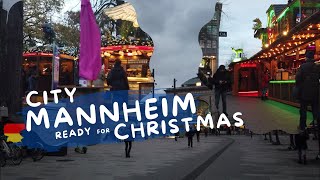 Mannheim 4K 🇩🇪 Mannheim before Christmas Christmas Market Germany travel 4k 🇩🇪 Sightseeing [upl. by Simmons]