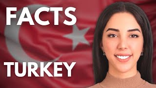 20 Unbelievable Facts About Turkey [upl. by Merilee]