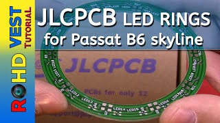 How I made the gerber project for Passat B6 Skyline led rings pcb JLCPCB [upl. by Akcired]