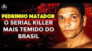 PEDRINHO MATADOR A Chocante VERDADE por trás do ASSASSINO MAIS MORTAL do BRASIL [upl. by Sedicla]