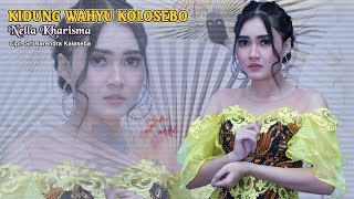 Nella Kharisma  Kidung Wahyu Kolosebo  Official Video [upl. by Fablan750]