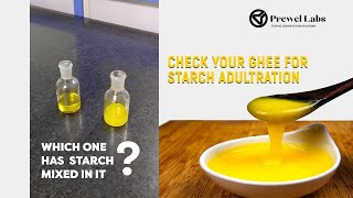 Check your Ghee for Starch Adulteration [upl. by Alvar]