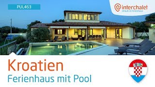 HR26006141 PUL463   Ferienhaus mit Pool Pula Istrien Kroatien [upl. by Schenck]