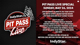 Live from the 2024 Indy 500 Weather race analysis and IndyCar drivers guest on Pit Pass Live [upl. by Dow]