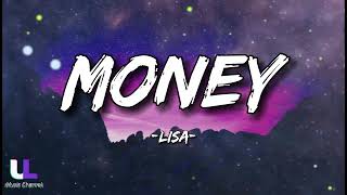 Money  Lisa Lyrics [upl. by Davenport]