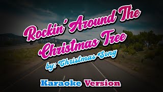 Rockin Around The Christmas Tree  karaoke [upl. by Lacram]