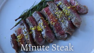 Simple Minute Steak Recipe [upl. by Cioban]