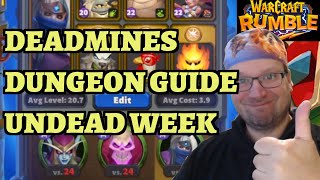 Deadmines Dungeon Guide  Undead Week  Baron Rivendare Sylvanas Thalnos  Warcraft Rumble [upl. by Anaitsirhc]