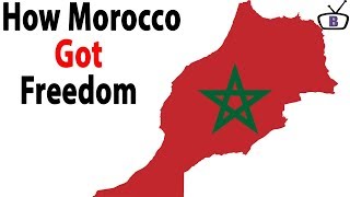 How Morocco got Independence [upl. by Jaime956]