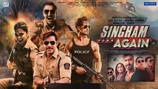 Singham Again Full Movie Dubbed  Ajay Devgan  Akshay  Tiger Shroff  Deepika  Fact and Review [upl. by Anwahsat87]