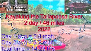 Tallapoosa River 2day 46mile Kayak trip May 2022 [upl. by Assille]