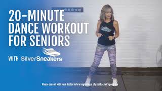 20 Minute Dance Workout for Seniors  SilverSneakers [upl. by Yrrum]