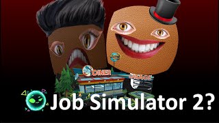 The New Job Simulator Dimensional Double Shift [upl. by Duston288]