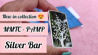 Unboxing and Review of MMTCPAMP Silver Bar silver bullion unboxing review [upl. by Modnar]