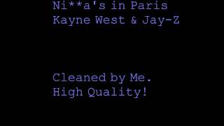 Niggas in Paris CLEAN Kayne West [upl. by Nileak]