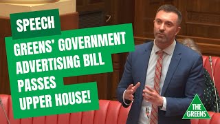 Greens Government Advertising Bill passes Upper House [upl. by Atekihs]