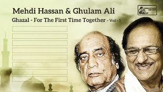 Mehdi Hassan amp Ghulam Ali Live  Ghazal  For the First Time Together VOL 1 [upl. by Atinet682]