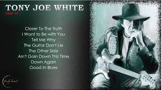 TONY JOE WHITE best of  touch heart GR [upl. by Egrog]