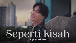 Rizky Febian  Seperti Kisah Official Lyric Video [upl. by Deutsch57]