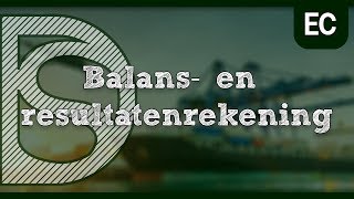 Examen economie  Balans en resultatenrekening Ruilen over tijd [upl. by Aitnohs]