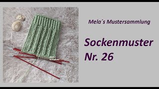 Sockenmuster Nr 26  Muster in Runden stricken [upl. by Cloutman]