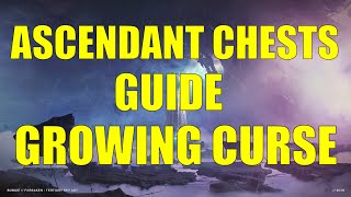 Destiny 2  Ascendant Chests Guide and Location This Week  Curse Growing [upl. by Andrade887]