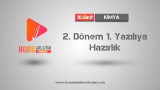 10 Sınıf Kimya  2 Dönem 1 Yazılıya Hazırlık [upl. by Ailerua]