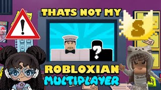 THATS NOT MY ROBLOXIAN   featuring Kk [upl. by Helprin510]