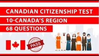 2024 NEW CANADIAN CITIZENSHIP TEST― Canadas Region ― Part 10 of 10 [upl. by Neibaf]