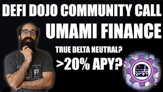 Community Call with Umami Finance [upl. by Finnie]