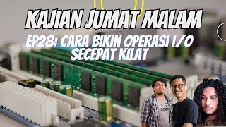 Kajian Jumat Malam 28 Bikin Operasi IO Secepat Kilat [upl. by Anirrehs993]