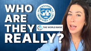 World Bank and The IMF International Monetary Fund Explained [upl. by Betta]