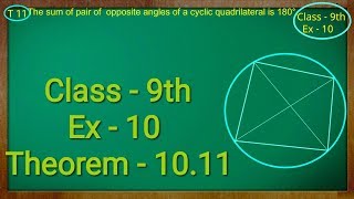 Class 9th  Ex  10 Theorem 1011  Circles  CBSE NCERT [upl. by Troth]