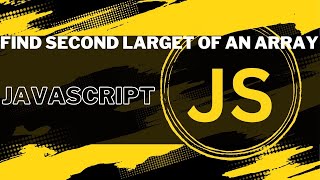 Find second largest number of an array javascript  bangla [upl. by Primrosa275]