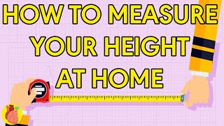 How to Accurately Measure Your Height At Home [upl. by Tdnarb]