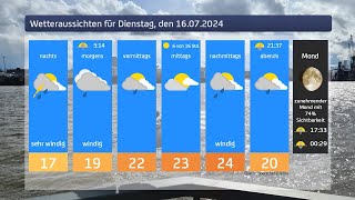 Das Wetter für Dienstag den 16072024 [upl. by Thirion186]