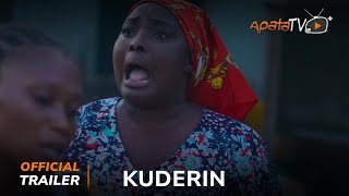 Kuderin Yoruba Movie 2024  Official Trailer  Showing This Tuesday 24th September On ApataTV [upl. by Orelee727]