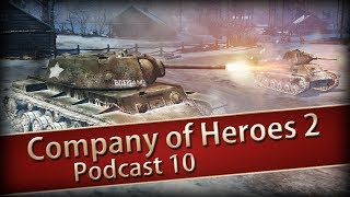 COMPANY OF HEROES 2 10  Pak43 vs KV8 feat GeneralPilophas ★ Shoutcast ★ [upl. by Eelinej]