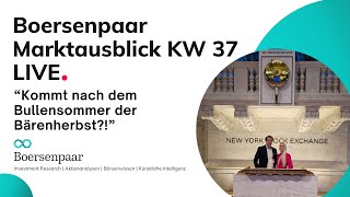 Marktausblick KW37 SampP500 DAX Analyse Aktie Börse Aktie DOWJONES NASDAQ Korrektur WTI EURUSD USWAHL [upl. by Enait472]