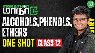 ONE SHOT  Alcohols Phenols Ethers  Class 12 Chemistry  Xylem CBSE 11amp12 Tamil [upl. by Ignatius]