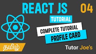 Profile Card Project in React JS  React JS Complete Tutorial in Tamil  Day  04 [upl. by Manfred]