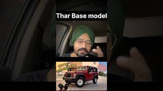 Thar Base model price 🔥RWD Thar modifiedtharinpunjab punjab mahindra thar tharrwd [upl. by Ettennad]