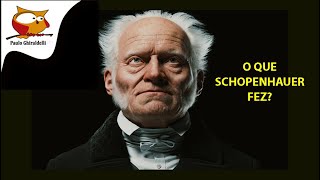 O que Schopenhauer fez [upl. by Anhaj]