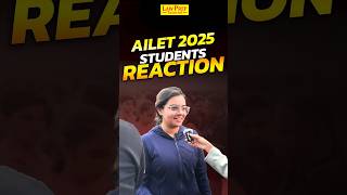 AILET Exam 2025  Students Reaction on Exam shorts [upl. by Ram]