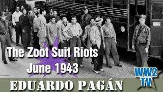 The Zoot Suit Riots  June 1943 [upl. by Laet]