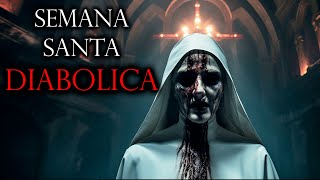 El Diablo Sale a Bailar en SEMANA SANTA  Aterradoras Historias de Terror y Relatos de Horror [upl. by Grochow22]