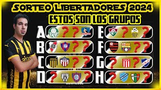 SORTEO FASE DE GRUPOS COPA LIBERTADORES 2024 l SIMULACIÓN [upl. by Atrice426]