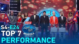 CocaCola Nepal Idol Season 4  TOP 7 PERFORMANCE EPI 24  AP1HD [upl. by Estel699]