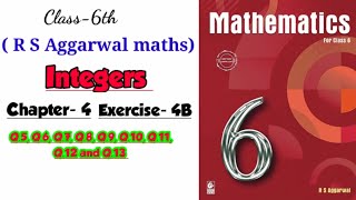 CLASS6TH  MATHS CHAPTER4 INTEGERS EXERCISE 4B  PART2  R S AGGARWAL MATHS SOLUTION [upl. by Edahc]